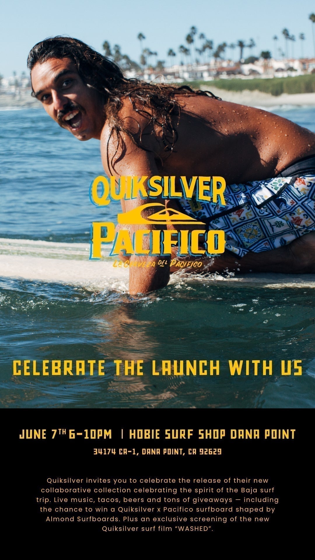 QUIKSILVER X PACIFICO – Celebrate the Launch With Us